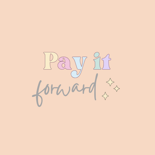 Pay it forward