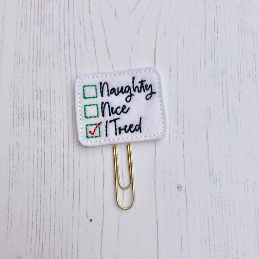 Naughty, Nice, I Tried Planner Clip